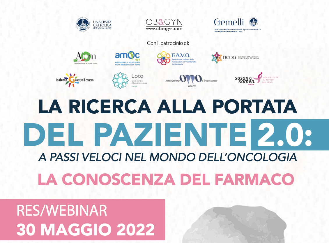 La Ricerca alla Portata del Paziente 2.0 - A Passi Veloci nel Mondo dell’Oncologia - La Conoscenza del Farmaco